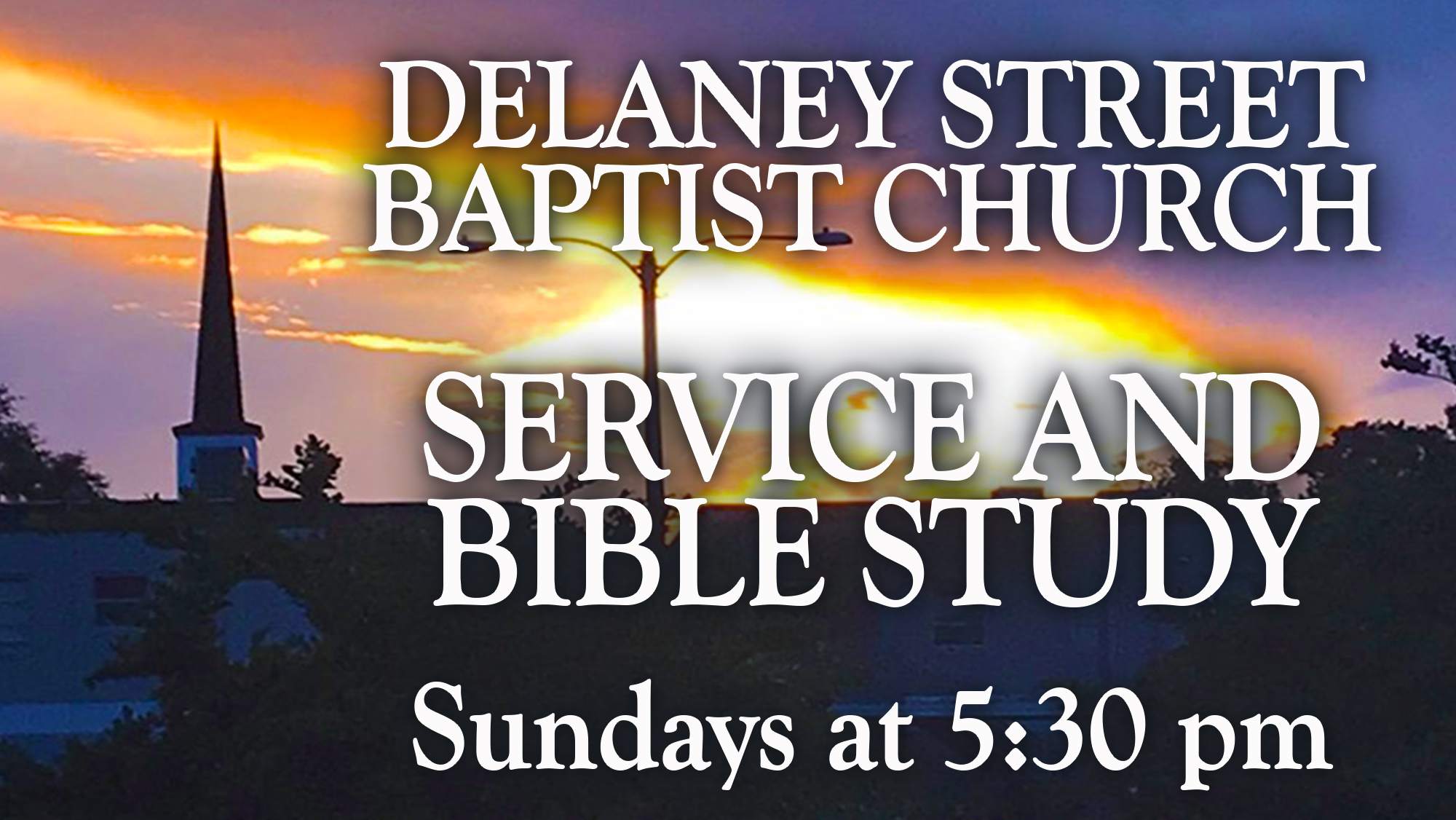 ann sunday night - Delaney Street Baptist Church